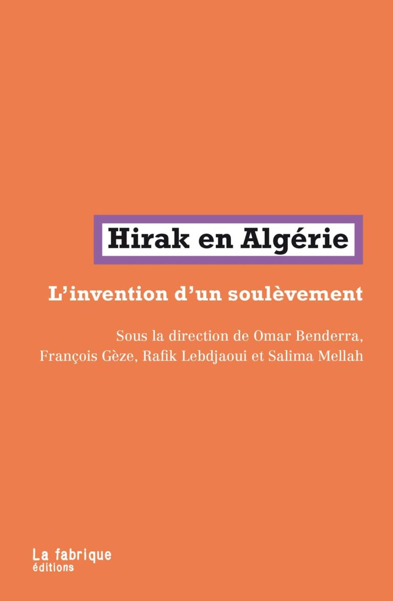 Hirak en Algérie – L’invention d’un soulèvement